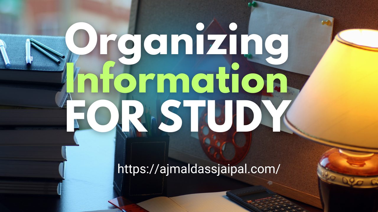 Organizing Information for Study