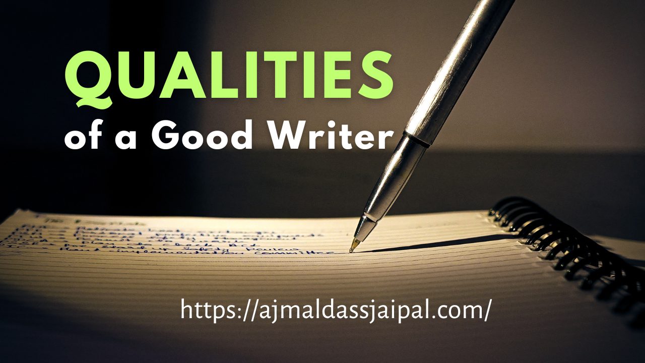 Qualities of a Good Writer